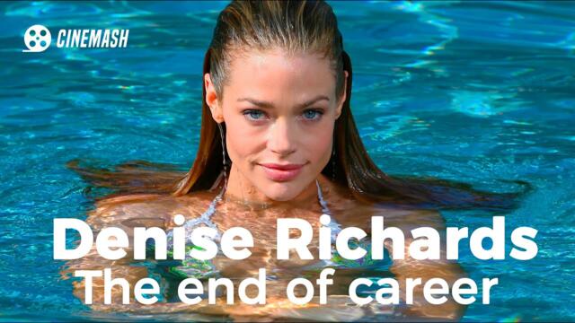 The demise of Denise Richards career