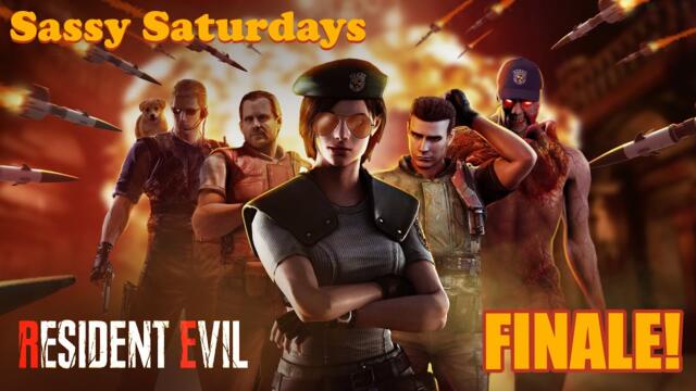 Sassy Saturdays | Resident Evil FINALE | INFECTED WITH HYPE (feat. Chris)