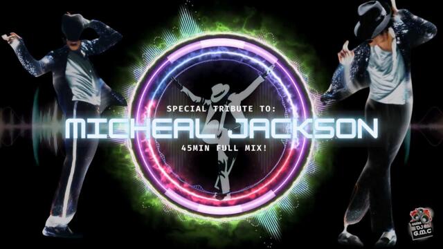 Special Tribute to Micheal Jackson (45min. | Full-Mix) (April 2024) ₊˚⊹♡