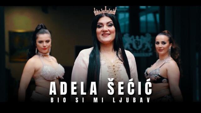 Adela Secic - Bio si mi ljubav (Official video) Novoo 2024