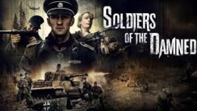 Soldiers of the Damned   2015  Full Movie
