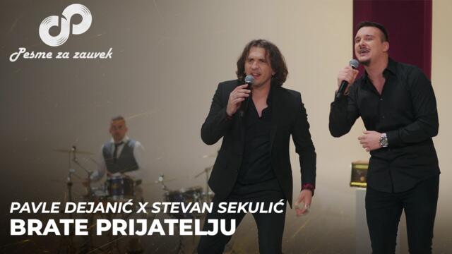Pavle Dejanić x Stevan Sekulić - BRATE PRIJATELJU (PESME ZA ZAUVEK) - Cover 2024