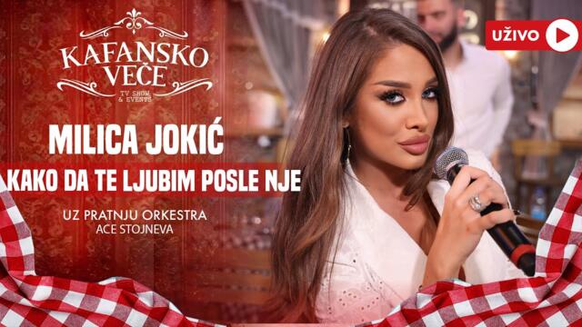 MILICA JOKIC - KAKO DA TE LJUBIM POSLE NJE | UZIVO | (ORK. ACE STOJNEVA) | 2024 | KAFANSKO VECE