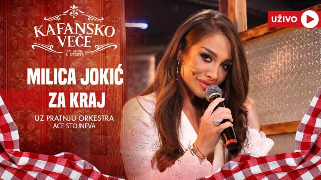 MILICA JOKIC - ZA KRAJ | UZIVO | (ORK. ACE STOJNEVA) | 2024 | KAFANSKO VECE