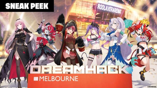 hololive production x DreamHack Melbourne 2024: Down Under [Free Preview]
