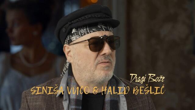 Siniša Vuco & Halid Bešlić - Dragi Bože (Official video)