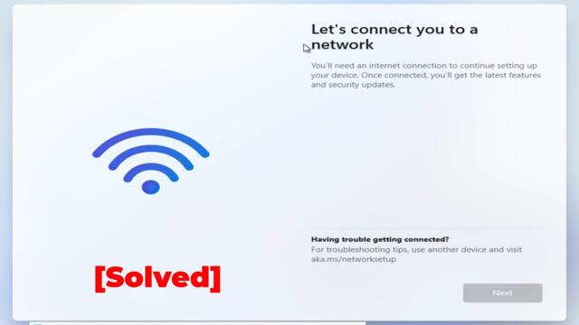 How to Install Windows 11 without Internet Connection | Stuck on Let’s Connect You to a Network