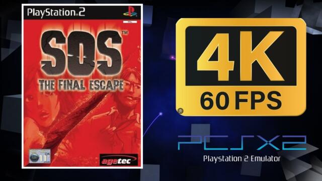 SOS: The Final Escape | PS2 (PCSX2) | 4K UHD