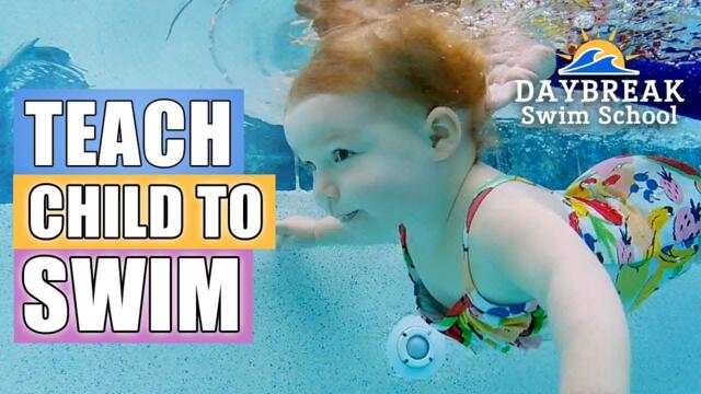 How to Teach a Child to Swim - Six Simple Skills to Learn