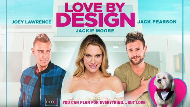 Love By Design | Trailer | Nicely Entertainment