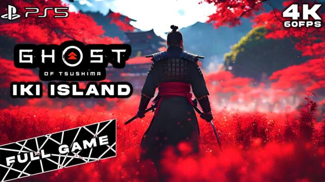 GHOST OF TSUSHIMA DLC IKI ISLAND FULL GAME(4K60FPS)