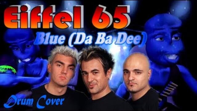 Blue (Da Ba Dee) - Eiffel 65(Drum Cover by ContinuM Drums)#continumdrums #drumcover #eiffel65