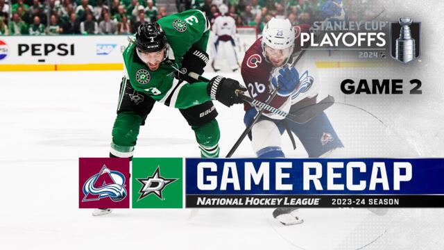 Gm 2: Avalanche @ Stars 5/9 | NHL Highlights | 2024 Stanley Cup Playoffs