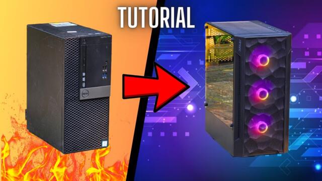 Turning an Office PC into a GAMING PC - How to Build a BUDGET Dell Optiplex Gaming Computer