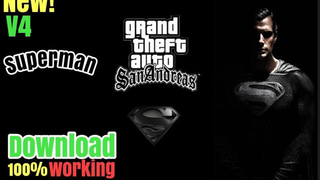 GTA SA - Superman Mod V4 Download - Apus11 Mods - Android and PC