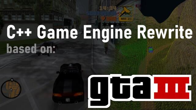 Rewriting My Game Engine based off GTA 3 Source Code