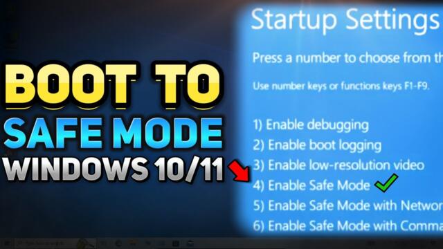 How to Boot Into or Enable Safe Mode (Windows 10/11 Tutorial)
