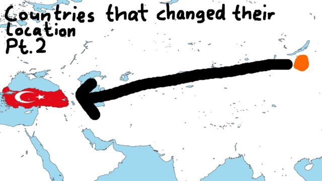 Countries that moved throughout history (Part 2)