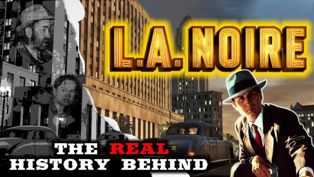 The Real Crimes Behind L.A. Noire