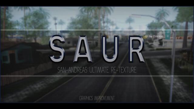 SAUR  — San Andreas Ultimate Re-Texture