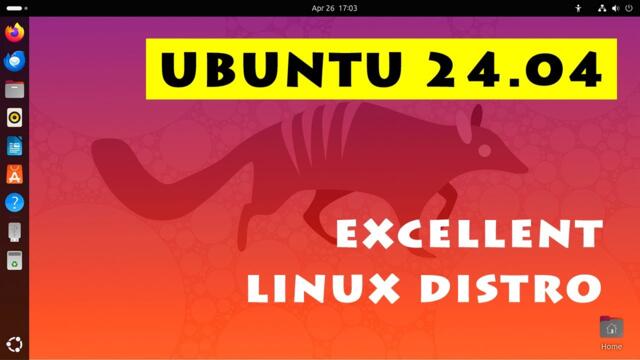 Ubuntu 24.04: An Excellent Linux Distro