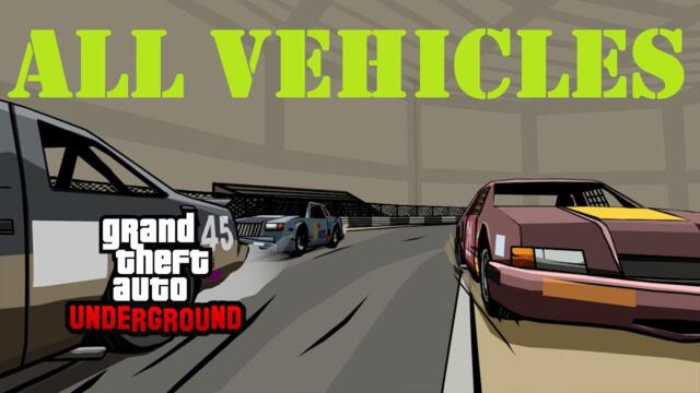 GTA Underground All Vehicles