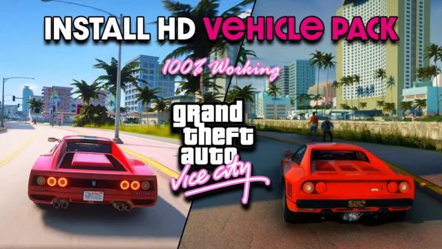 How to install HD(Xbox) Vehicles Pack in GTA Vice City