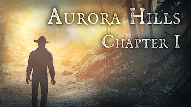 Aurora Hills Chapter 1 FULL Game Walkthrough / Playthrough - Let's Play (No Commentary)