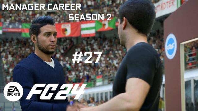 EA FC 24 #27 | Manager Career Mode - Season 2 ~ Brighton