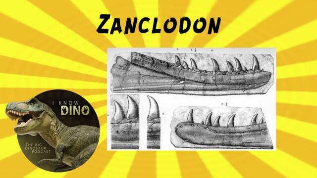 Zanclodon: Dinosaur of the Day