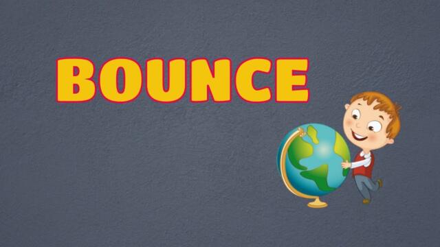 What Does BOUNCE Means || Meanings And Definitions With Example in ENGLISH