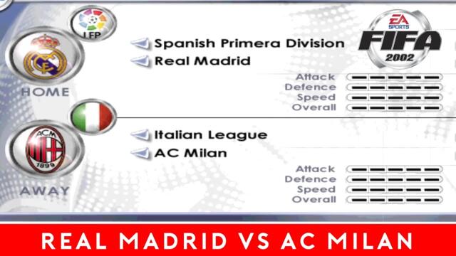 [PC] | FIFA 2002 | REAL MADRID VS AC MILAN (442) | WORLD CLASS