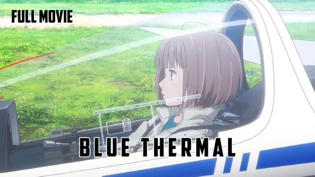 Blue Thermal | Japanese Full Movie | Animation Drama Romance