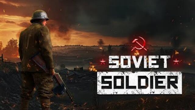 Soviet Soldier Trailer