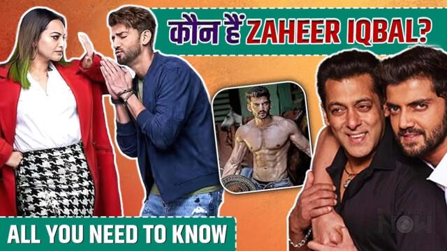 All You Need To Know About Sonakshi's Future Husband Zaheer Iqbal Girlfriends, Debut, Salman and More