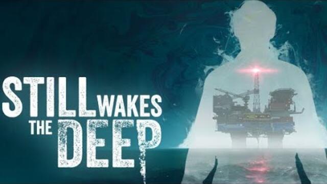 Still Wakes the Deep (Xbox Series X) Full Walkthrough #xbox #walkthrough
