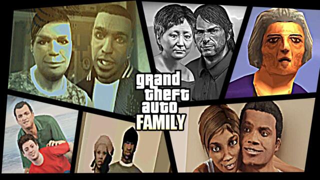 FAMILY in GTA Games (Characters & References)