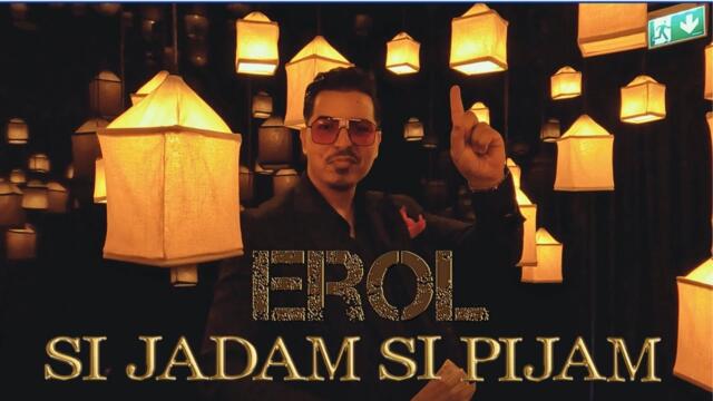 EROL - SI JADAM SI PIJAM (Official Video)