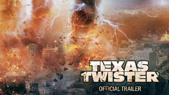 Texas Twister (2024) Official Trailer