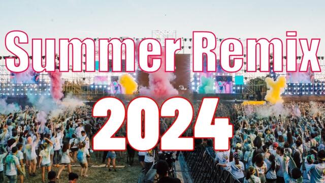 Summer Mix 2024 Best Popular Songs