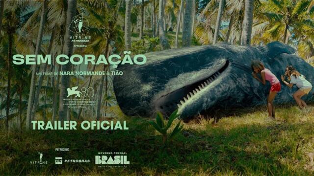 SEM CORAÇÃO | Trailer Oficial