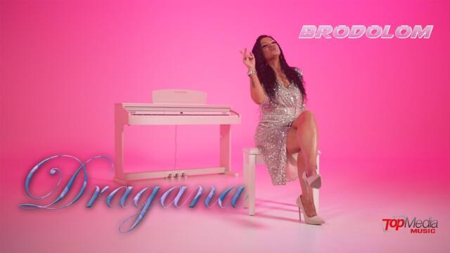 DRAGANA - BRODOLOM   (OFFICIAL VIDEO) 4K