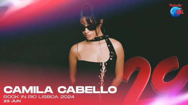 Camila Cabello - Live at Rock In Rio 2024 - Full Concert (1080p)