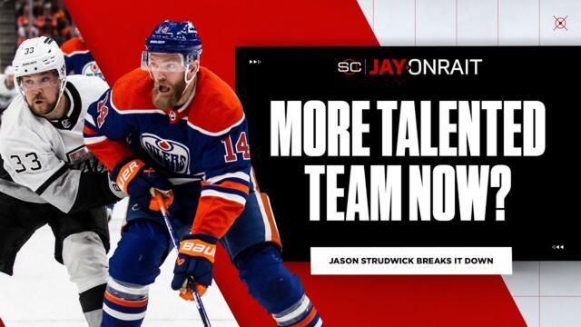 Is this Oilers team more talented than the one that just lost in Cup Final? | Jay on SC