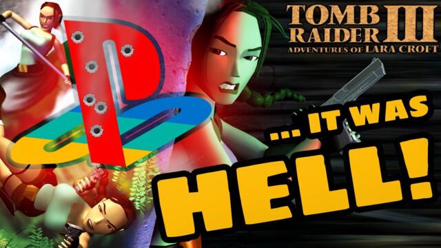 My First Time Playing Tomb Raider 3's Evil PS1 Version