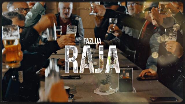 FAZLIJA - RAJA (OFFICIAL VIDEO)