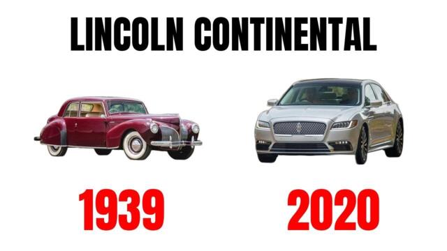 Lincoln Continental (Evolution 1939 - 2020) - All generations