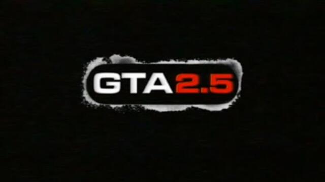 GTA 2.5 3rd Trailar