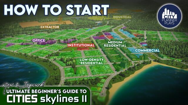 The New Ultimate Beginners Guide to Cities Skylines 2
