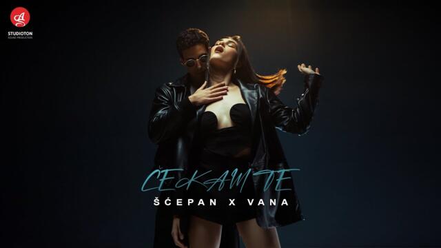 SCEPAN X VANA - CEKAM TE (OFFICIAL VIDEO)